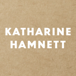 KATHARINE HAMNETT